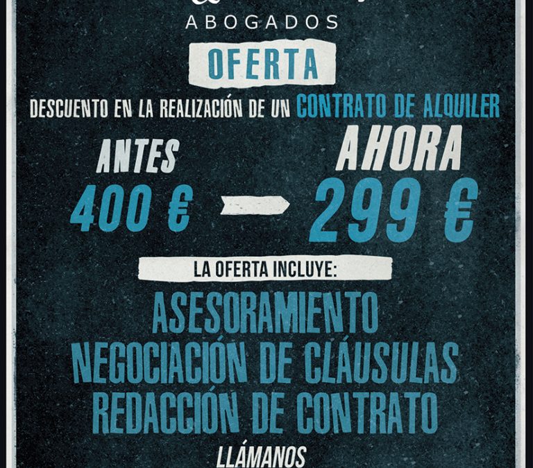 25% DE DESCUENTO EN LA REDACCIÓN DE TU CONTRATO DE ALQUILER